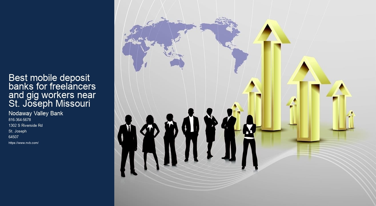 Best mobile deposit banks for freelancers and gig workers near St. Joseph Missouri