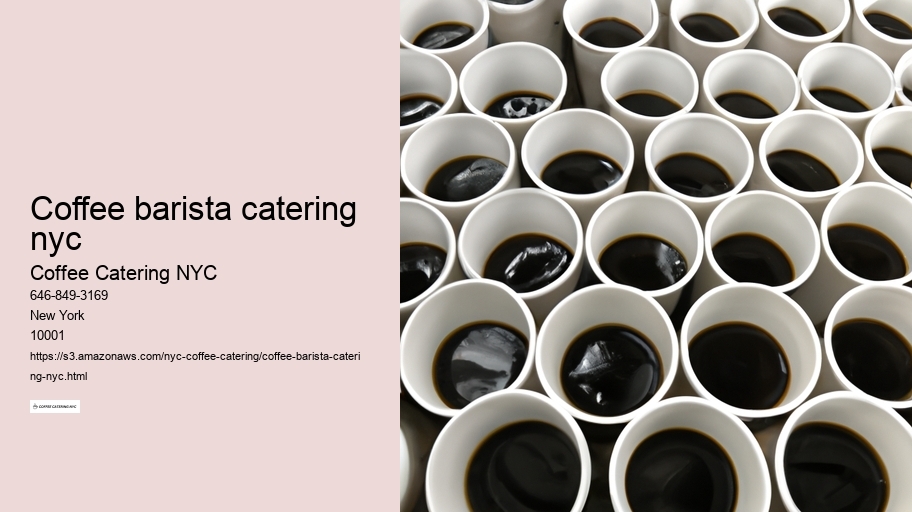 coffee barista catering nyc