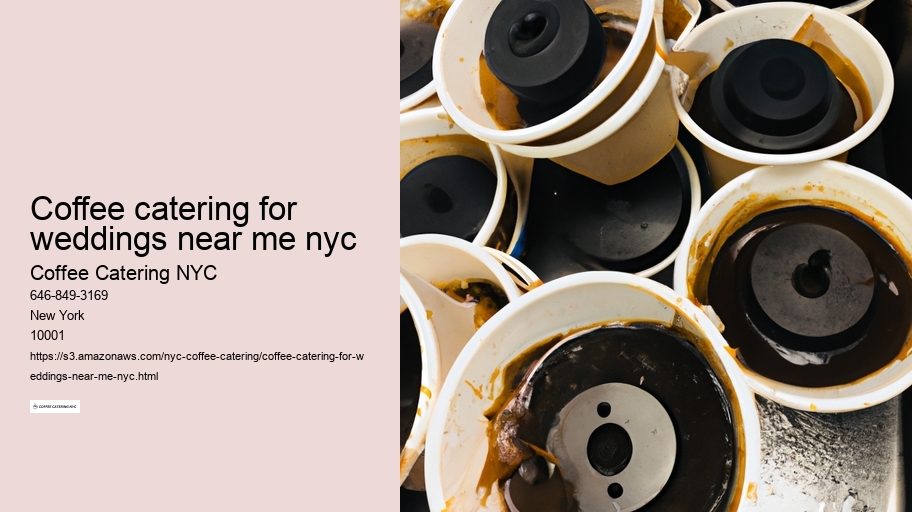 coffee catering for weddings near me nyc