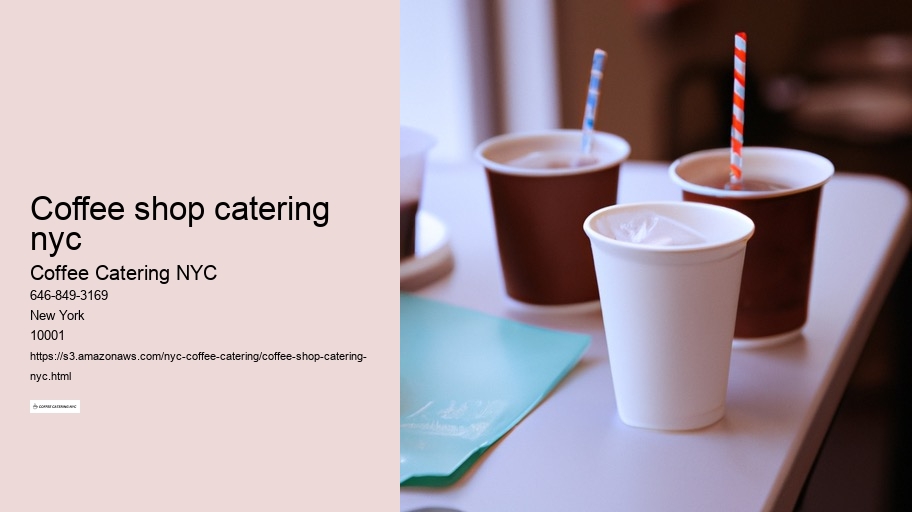 coffee shop catering nyc
