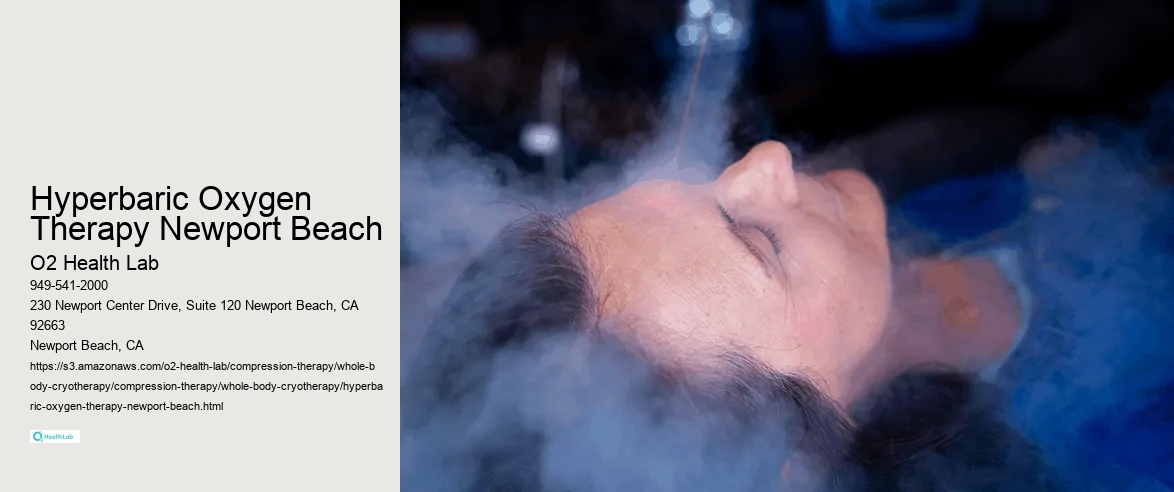 Hyperbaric Oxygen Therapy Newport Beach