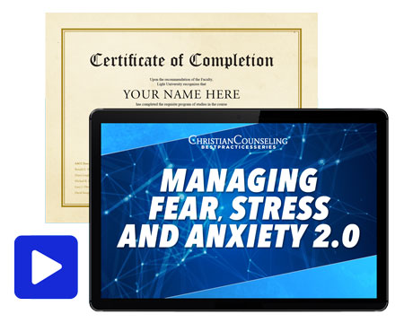 Managing Fear, Stress and Anxiety 2.0