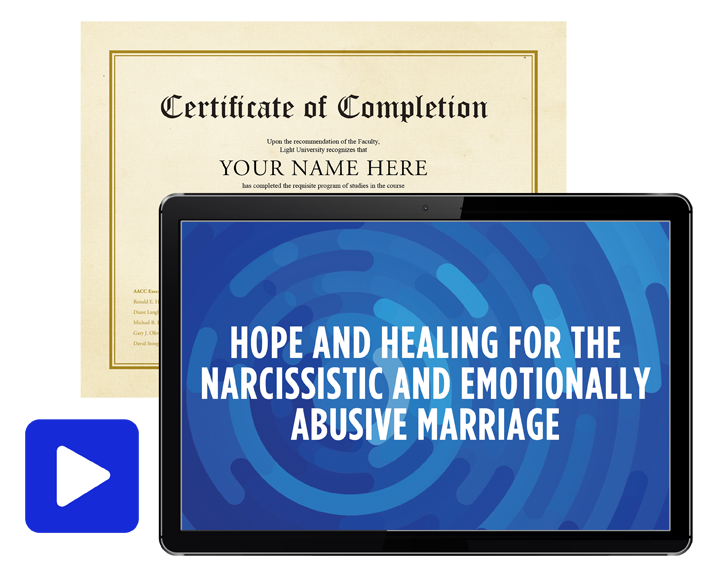 Hope and Healing for the Narcissistic and Emotionally Abusive Marriage