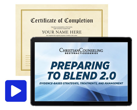 Preparing to Blend 2.0: Effective Pre-stepfamily Counseling Issues and Strategies