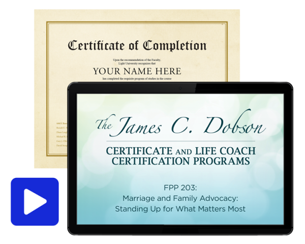 FPP 203: Marriage & Family Advocacy: Standing for What Matters Most