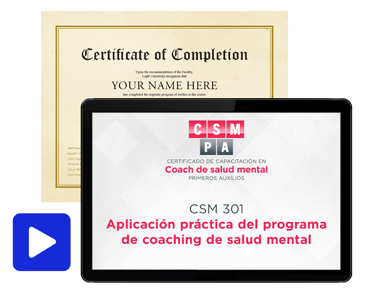 CSM 301: Aplicación práctica del programa de coaching de salud mental