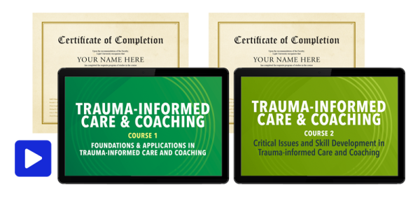 Trauma-informed Coaching 101 & 201