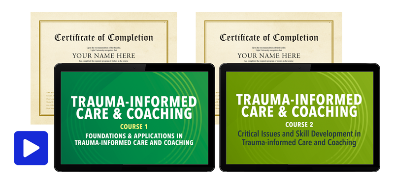 Trauma-informed Coaching 101 & 201