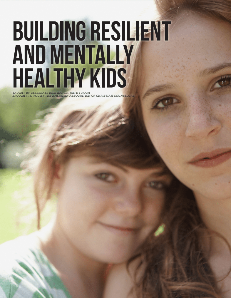 Building Resilient and Mentally Healthy Kids Digital Workbook