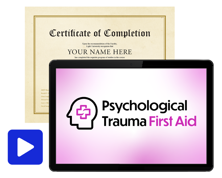 Psychological Trauma First Aid