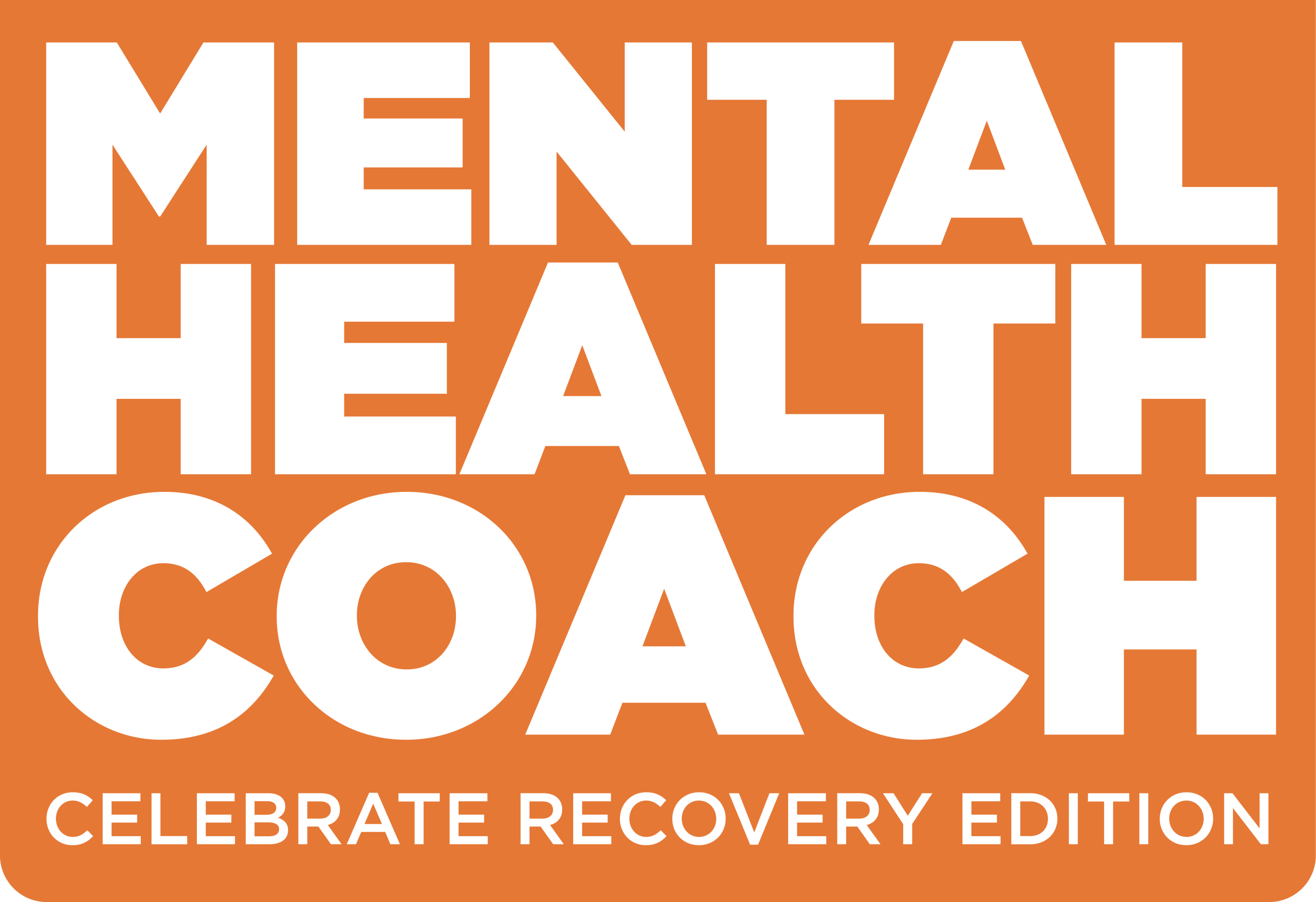 Mental Health Coach - Celebrate Recovery Bundle