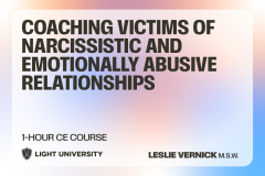 Coaching Victims of Narcissistic and Emotionally Abusive Relationships