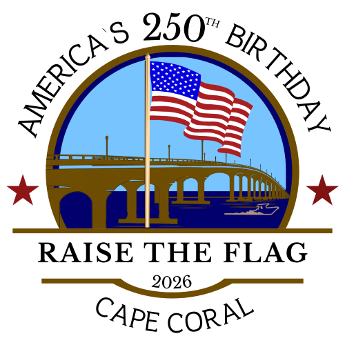 Cape Coral to 'Raise the Flag' for America 250 on July 4th - Cape