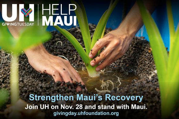 UH Foundation invites donors to 'Stand with Maui' on Giving Tuesday | News, Sports, Jobs - Vimarsana News