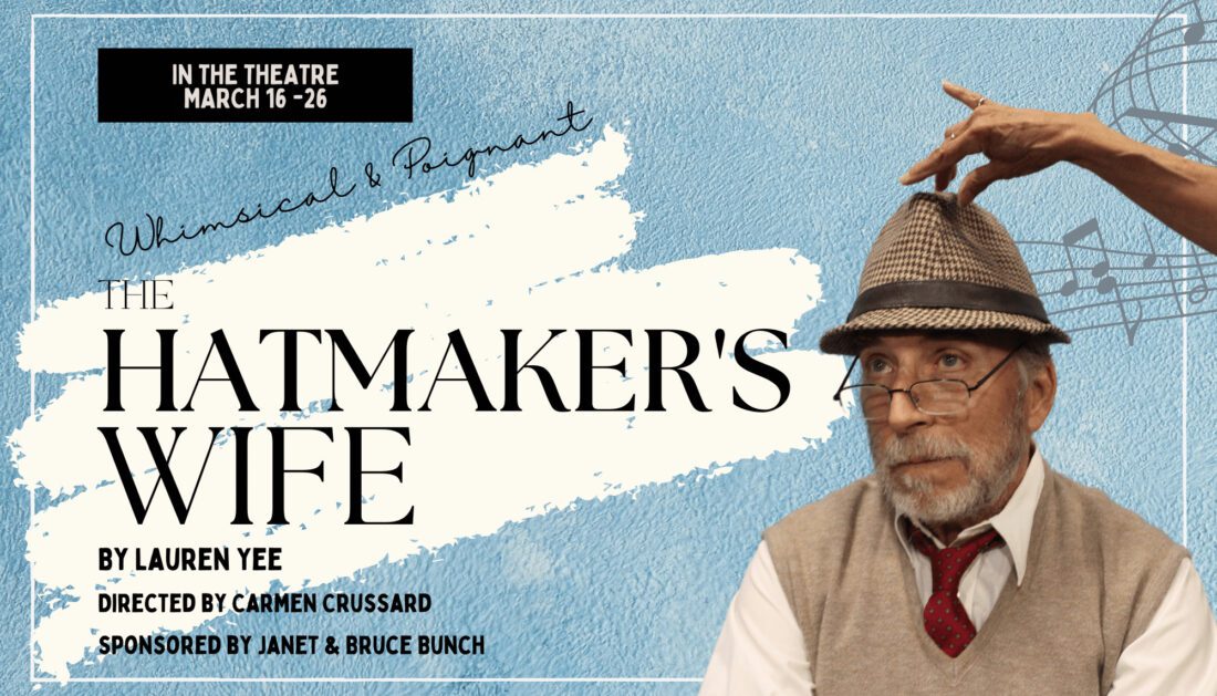 Alliance for the Arts presents bittersweet comedy 'The Hatmaker's Wife' | News, Sports, Jobs - Vimarsana News