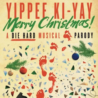 'Yippee Ki-Yay Merry Christmas! A Die Hard Musical Parody' opens Dec. 8 at The Lab | News, Sports, Jobs - Vimarsana News