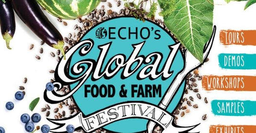 ECHO to host Global Food and Farm Festival March 16-22 | News, Sports, Jobs - Vimarsana News