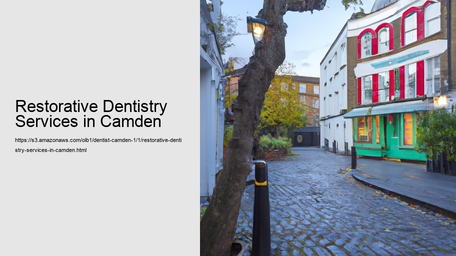 Restorative Dentistry Services in Camden