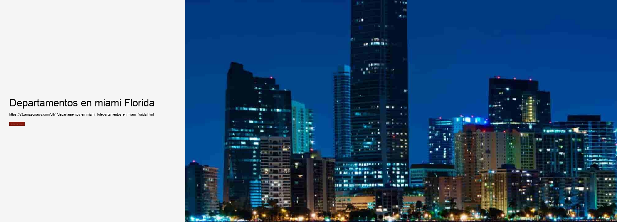 departamentos en miami Florida