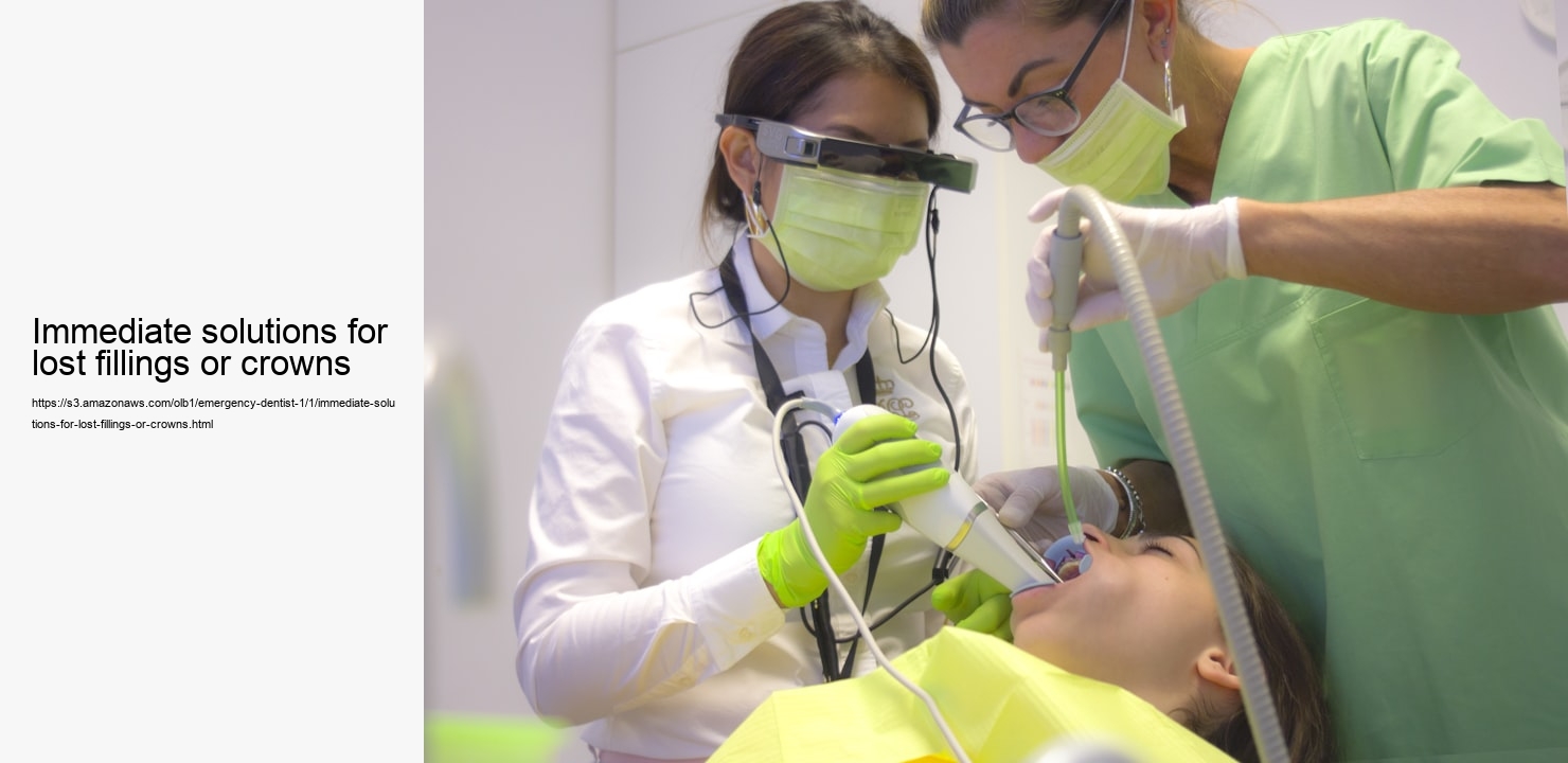 Immediate solutions for lost fillings or crowns