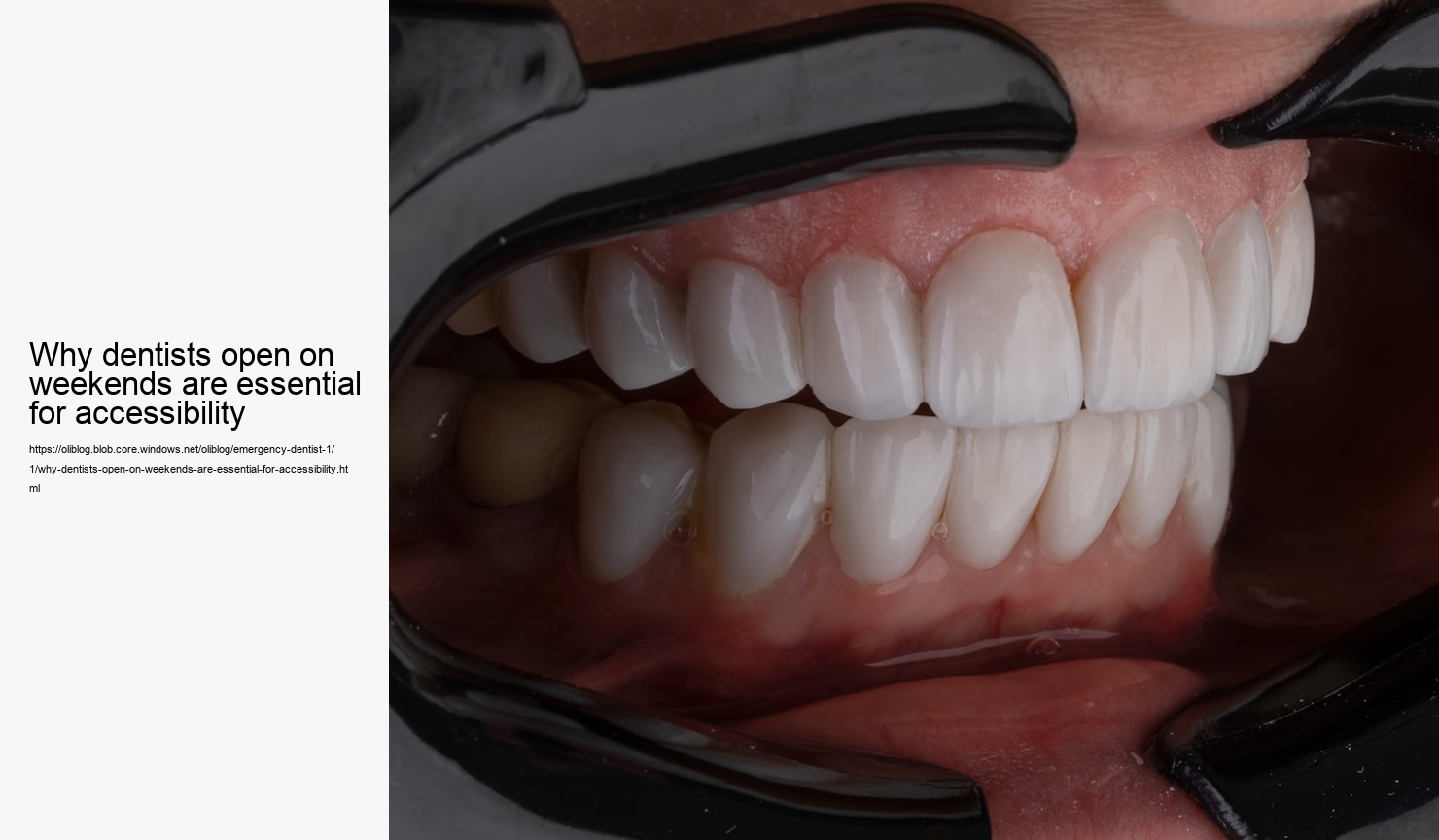 Why dentists open on weekends are essential for accessibility