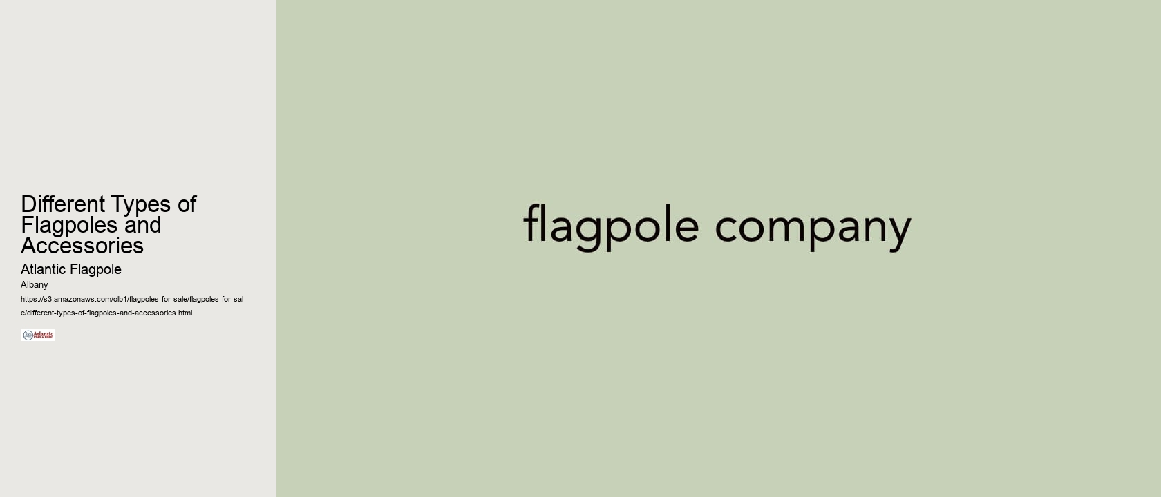 Different Types of Flagpoles and Accessories