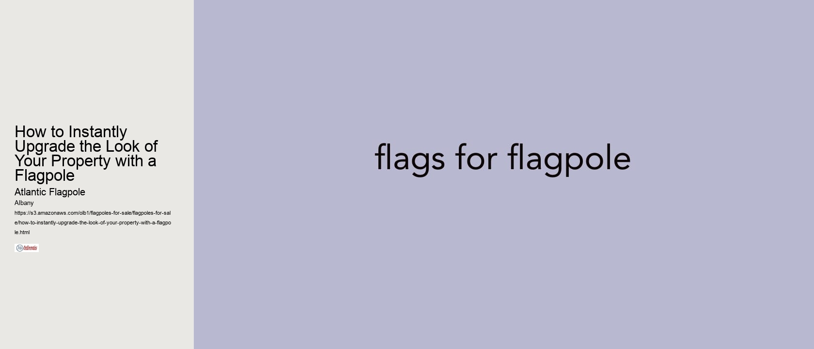 How to Instantly Upgrade the Look of Your Property with a Flagpole
