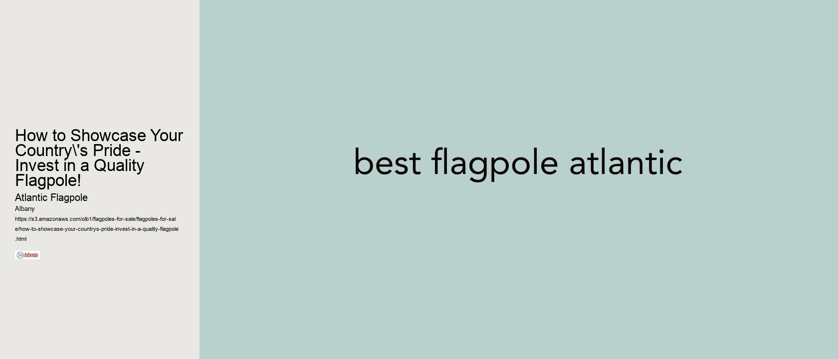 How to Showcase Your Country's Pride - Invest in a Quality Flagpole!