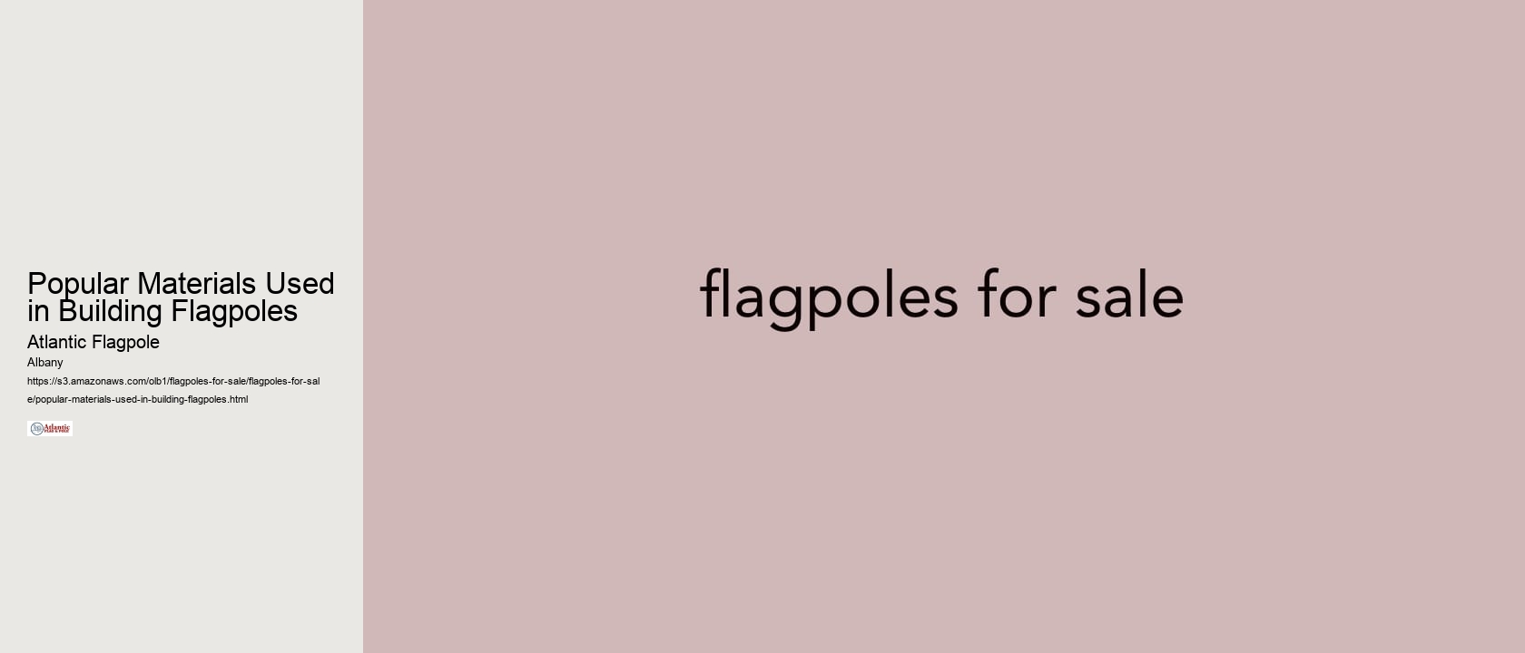 Popular Materials Used in Building Flagpoles