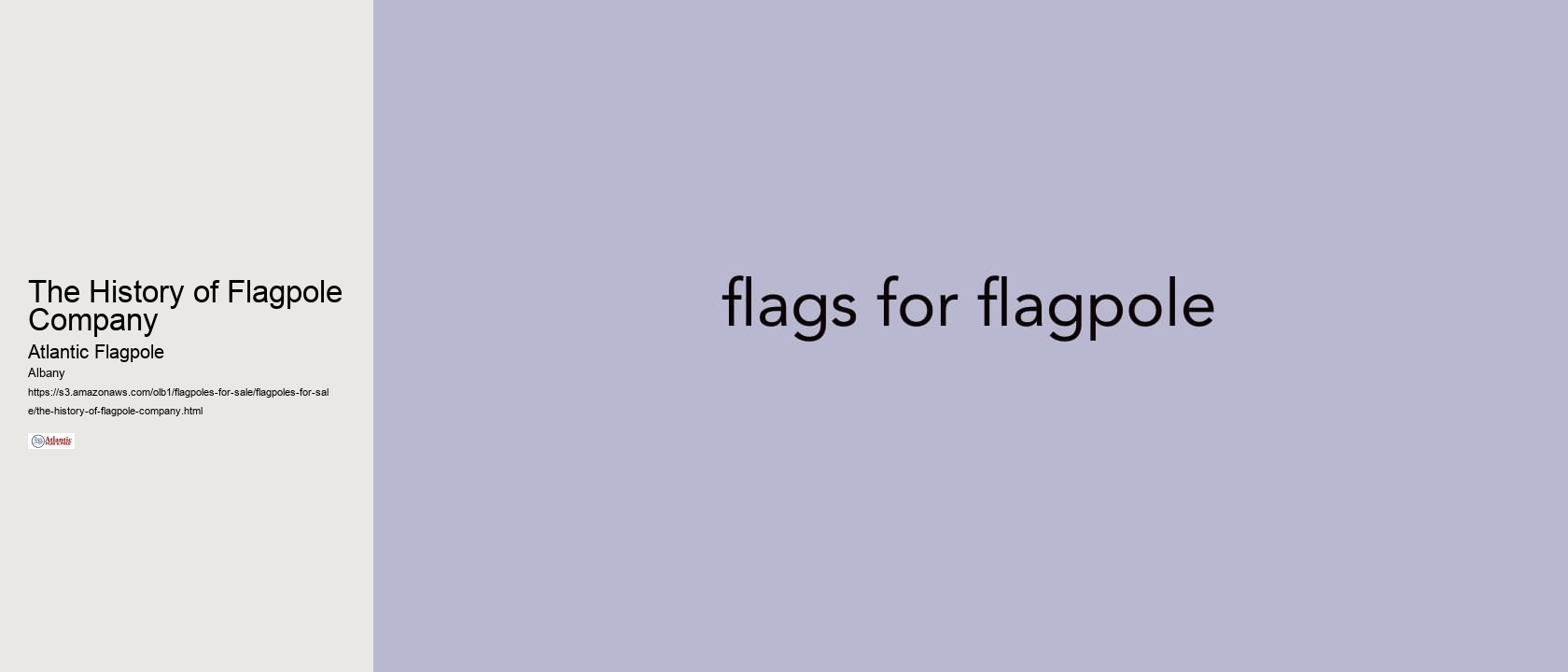 The History of Flagpole Company