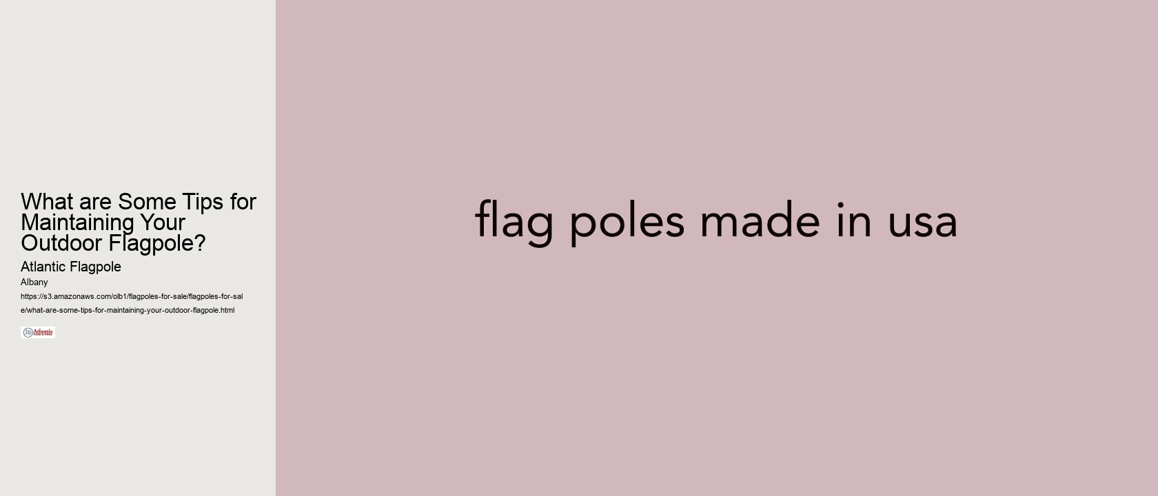 What are Some Tips for Maintaining Your Outdoor Flagpole?