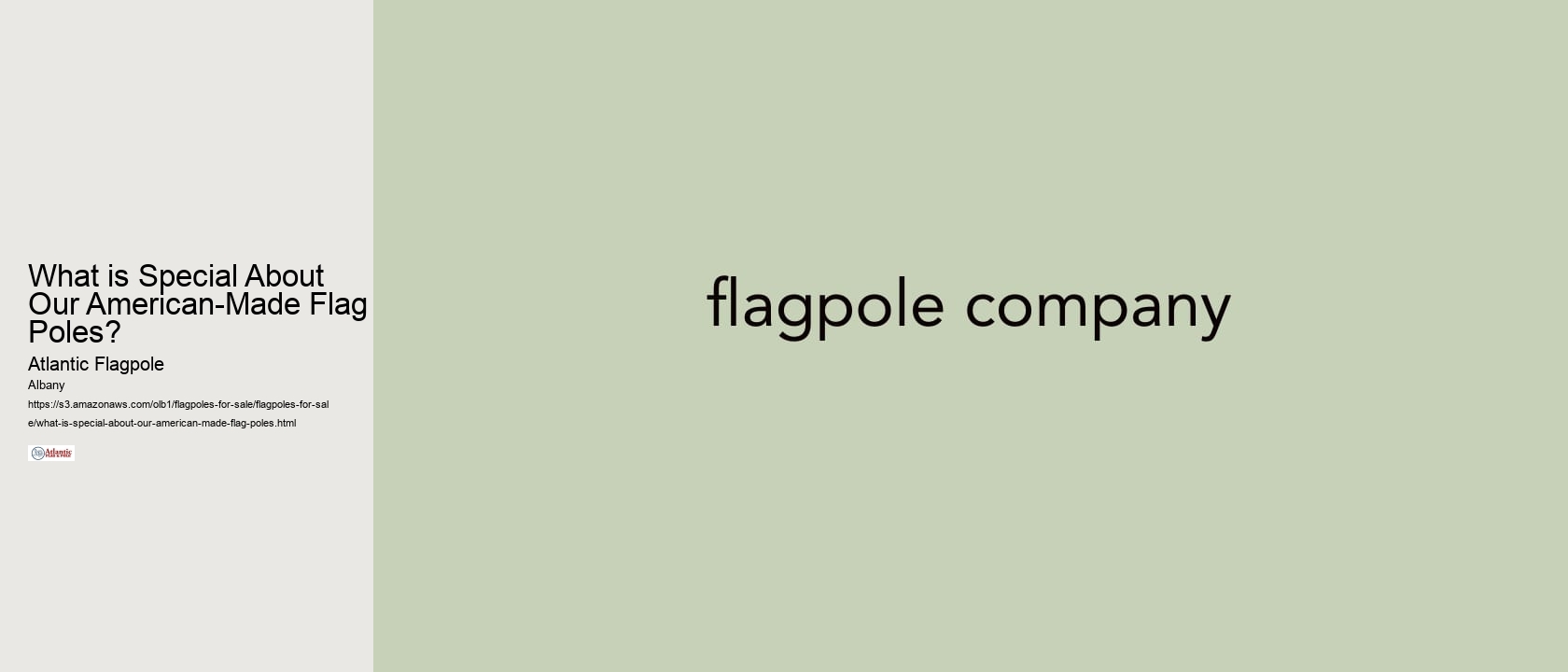 What is Special About Our American-Made Flag Poles?