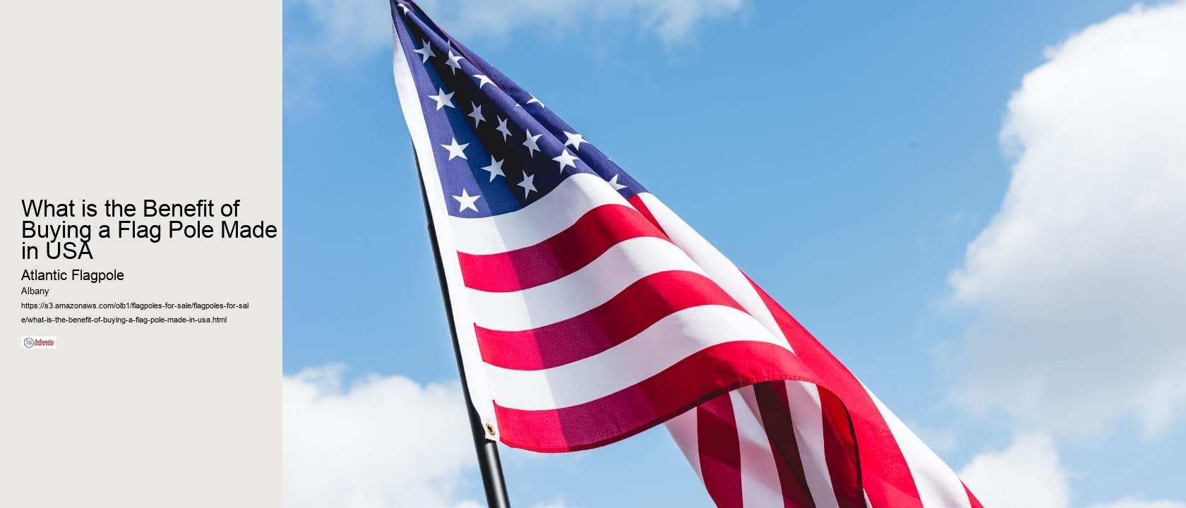 What is the Benefit of Buying a Flag Pole Made in USA