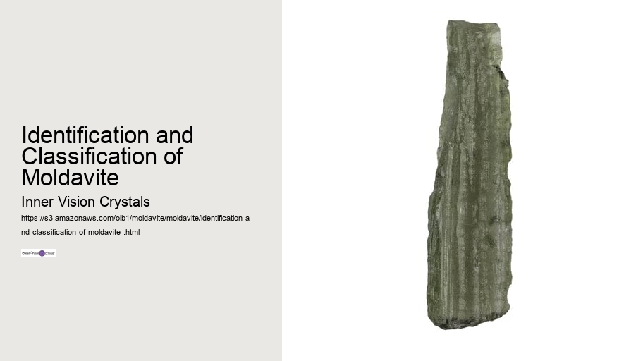 Identification and Classification of Moldavite 