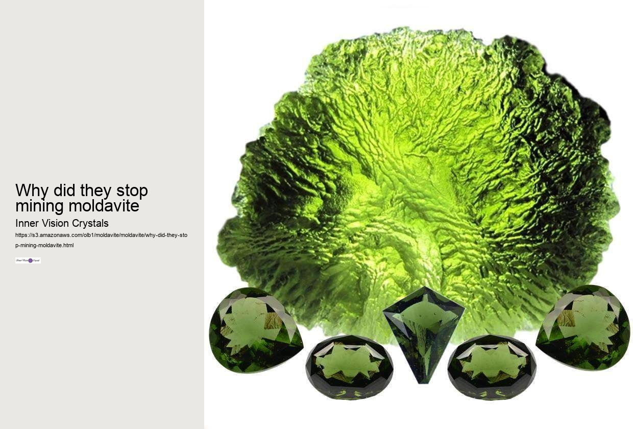 why did they stop mining moldavite
