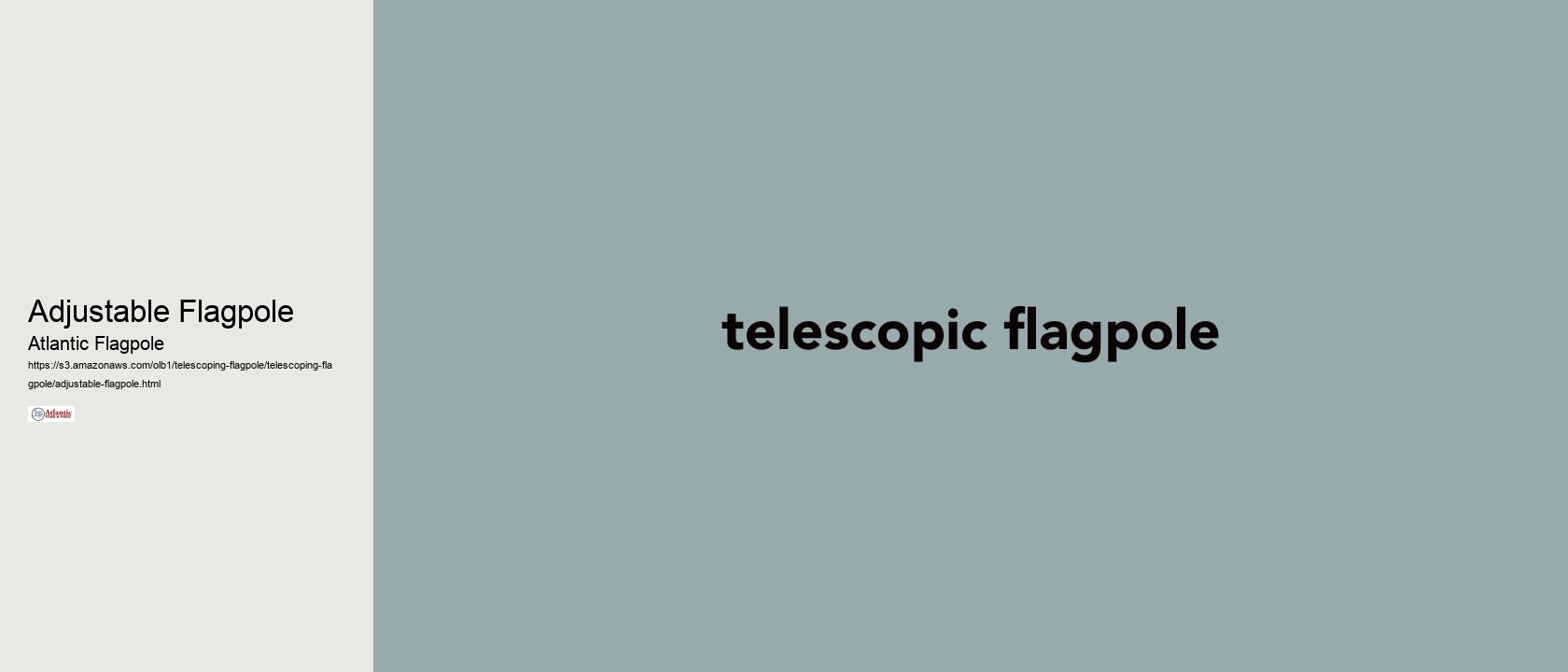 Adjustable Flagpole