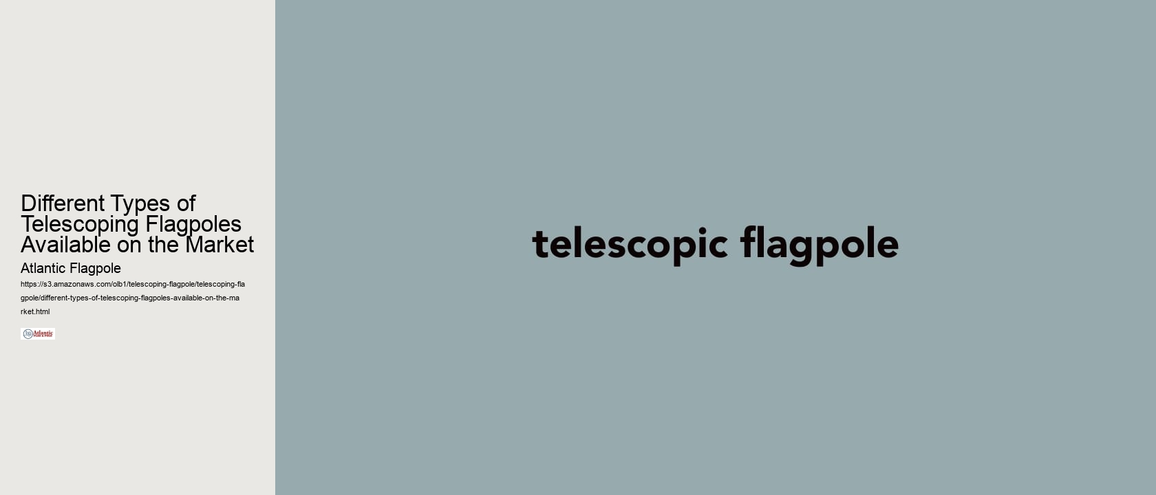 Different Types of Telescoping Flagpoles Available on the Market