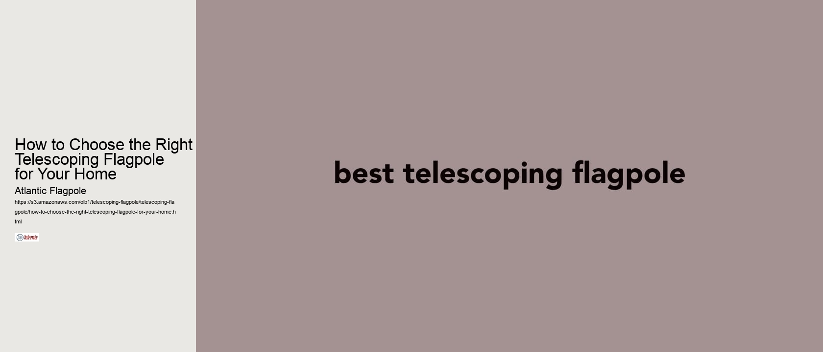 How to Choose the Right Telescoping Flagpole for Your Home
