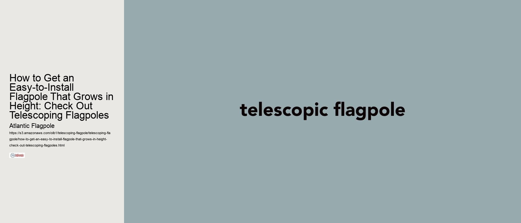 How to Get an Easy-to-Install Flagpole That Grows in Height: Check Out Telescoping Flagpoles