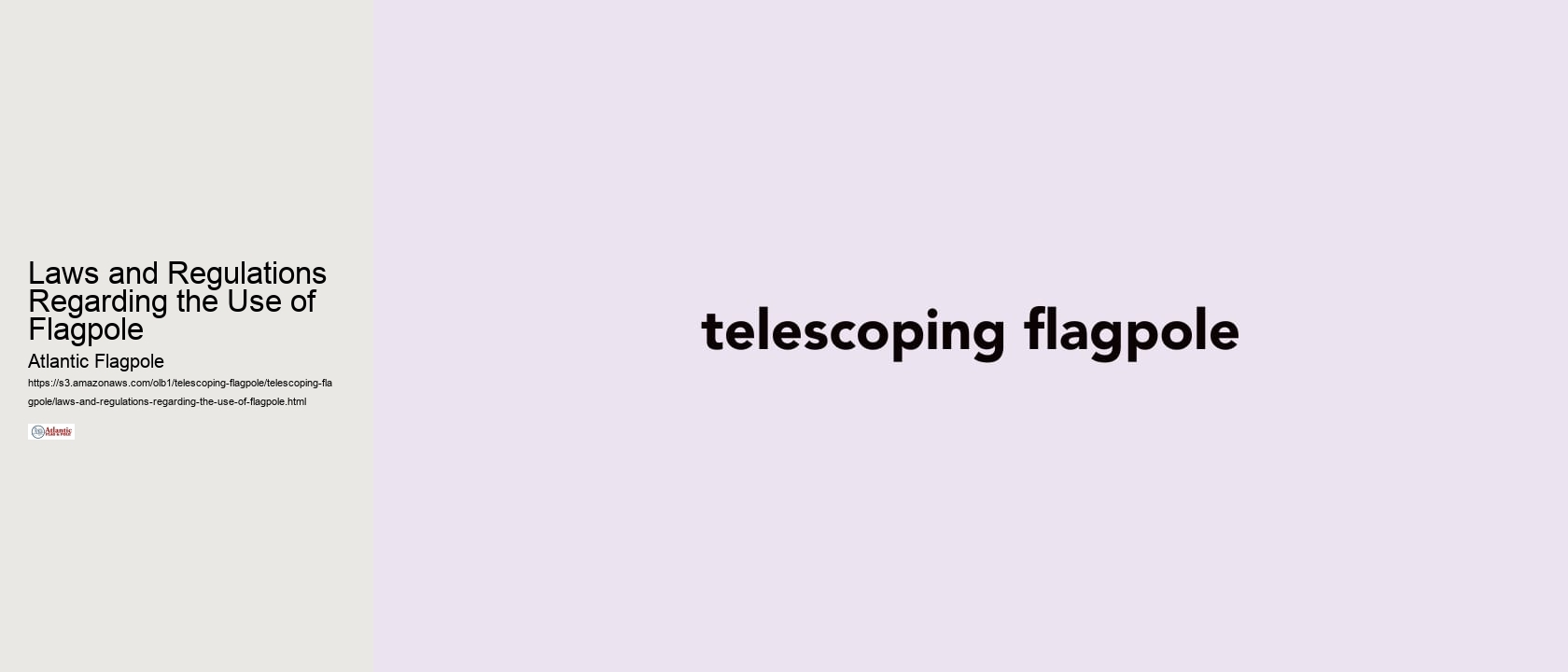 Laws and Regulations Regarding the Use of Flagpole