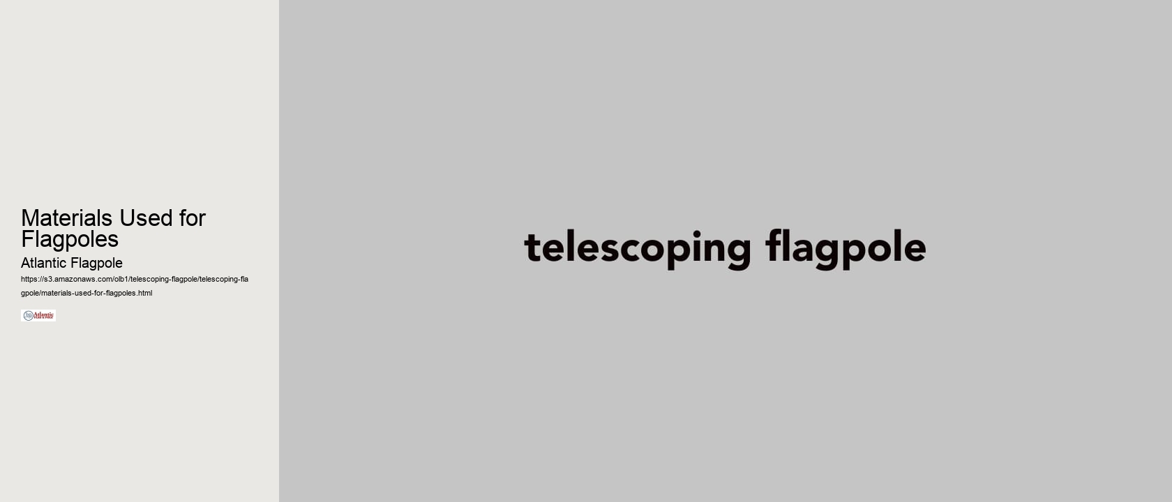 Materials Used for Flagpoles