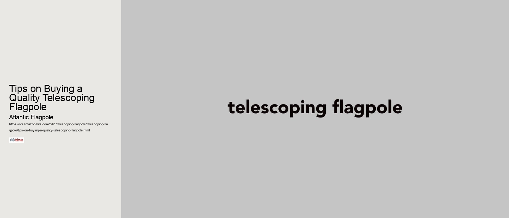 Tips on Buying a Quality Telescoping Flagpole