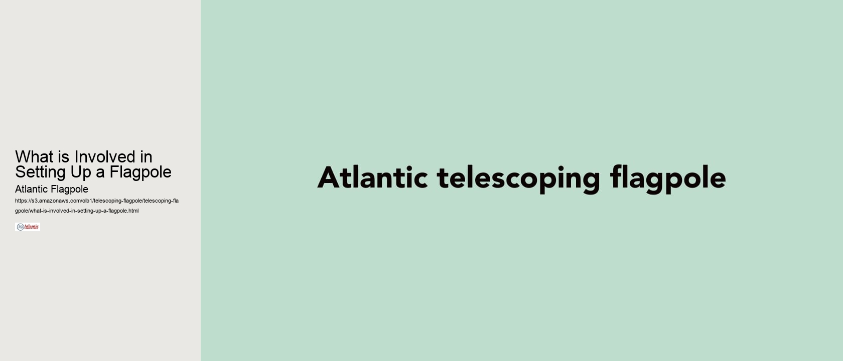 What is Involved in Setting Up a Flagpole