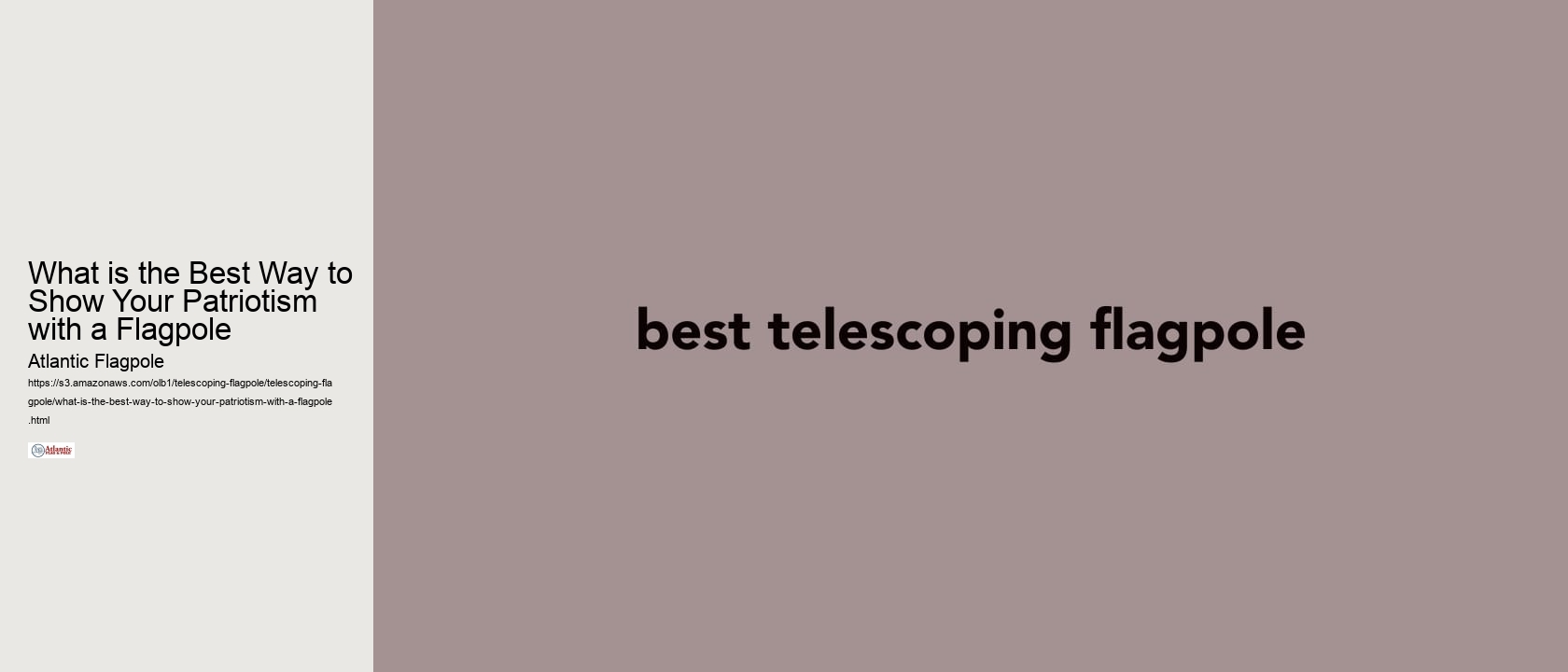 What is the Best Way to Show Your Patriotism with a Flagpole