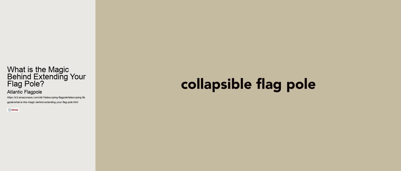 What is the Magic Behind Extending Your Flag Pole?