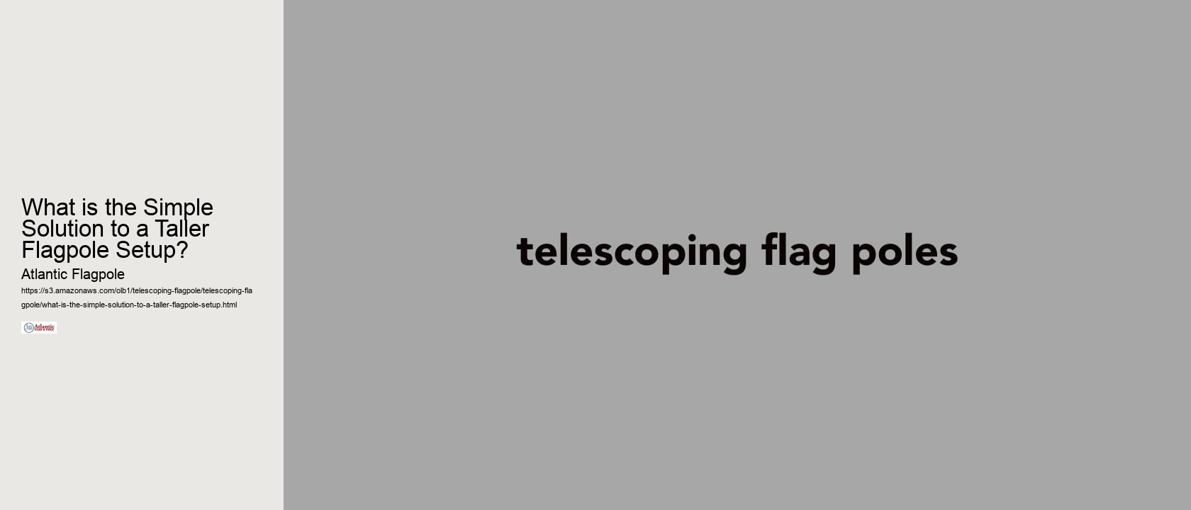 What is the Simple Solution to a Taller Flagpole Setup?