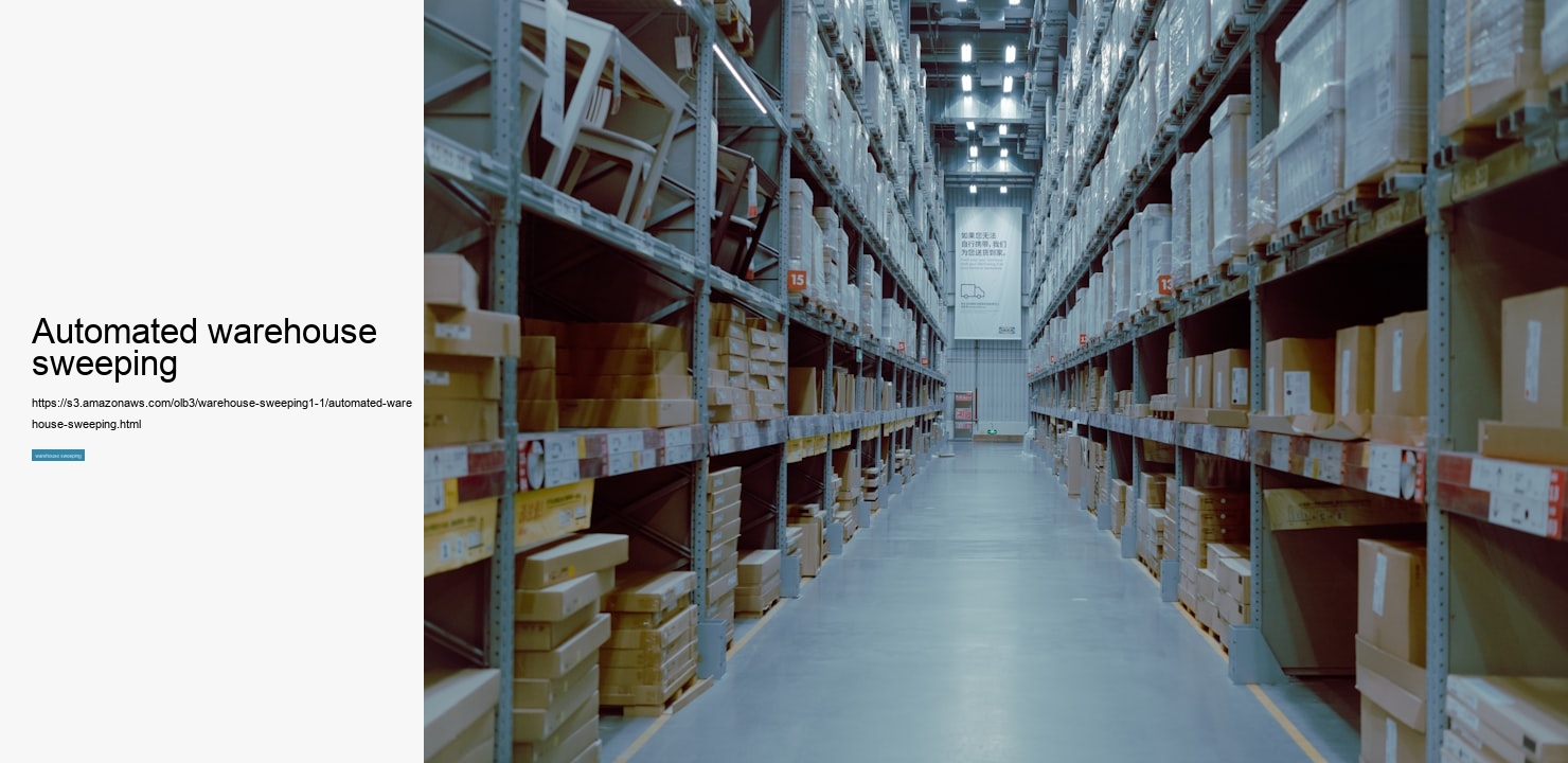 automated warehouse sweeping