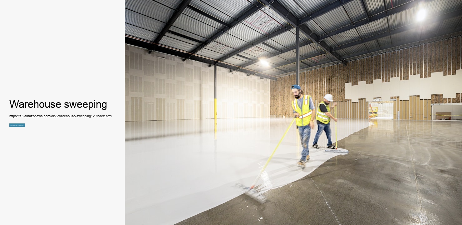 warehouse sweeping
