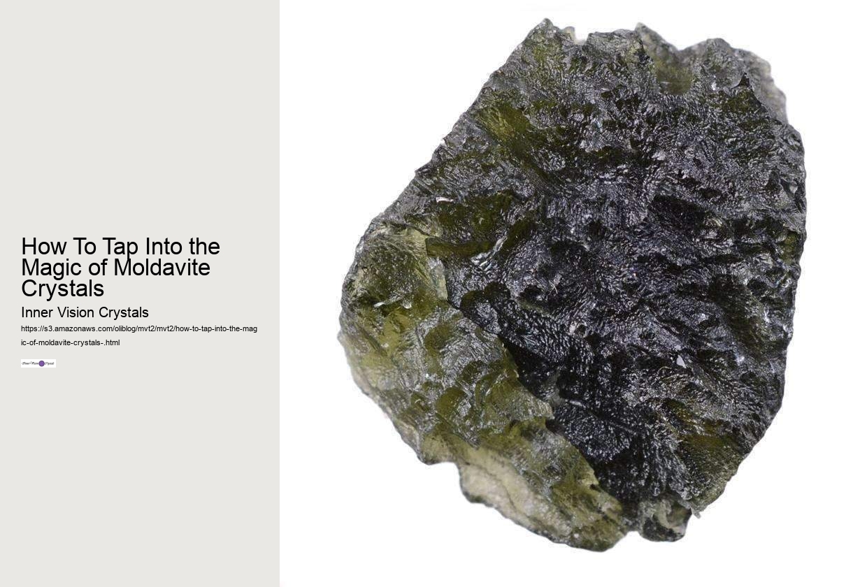 How To Tap Into the Magic of Moldavite Crystals 
