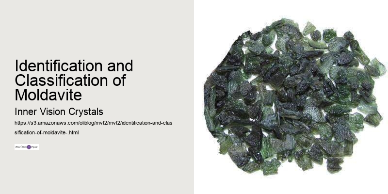 Identification and Classification of Moldavite 